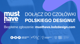 MUST HAVE 2022 – trwa nabór